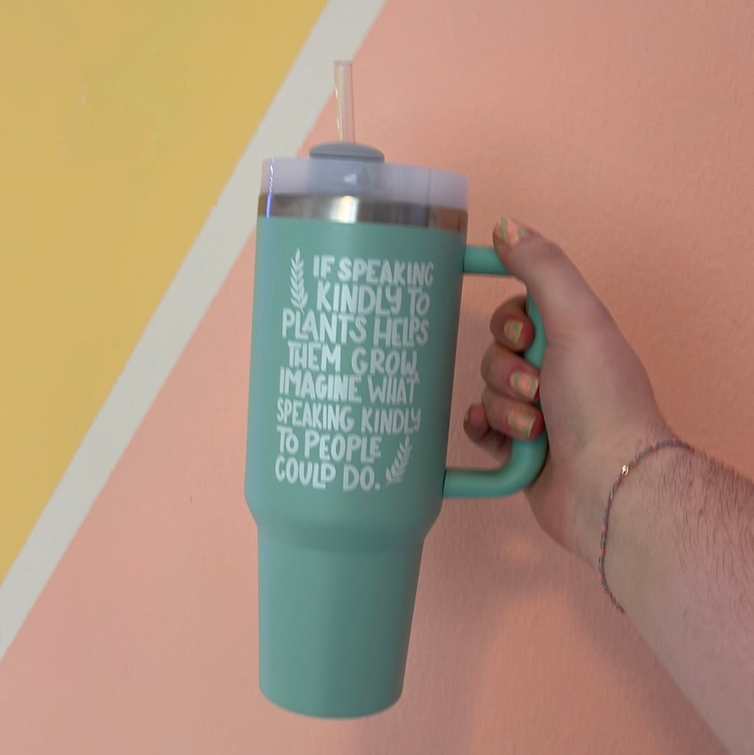 What's the best that could happen - Light Blue 40 oz Tumbler – Just Be Kind  Co.