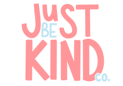 Just Be Kind Co. - stickers spreading kindness + positivity